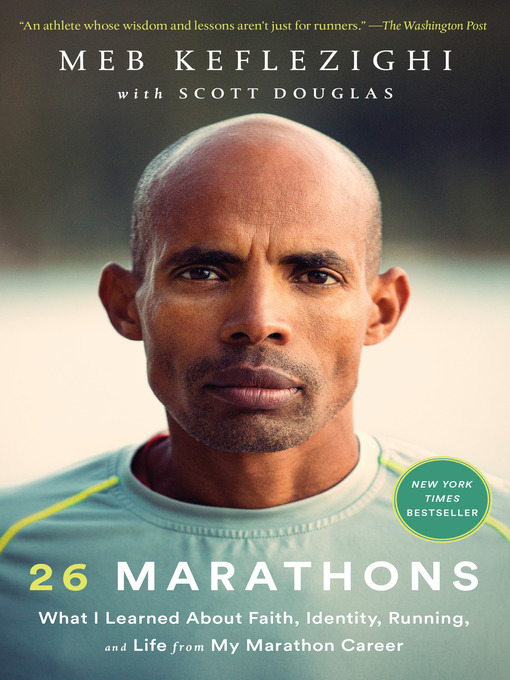 Title details for 26 Marathons by Meb Keflezighi - Wait list
